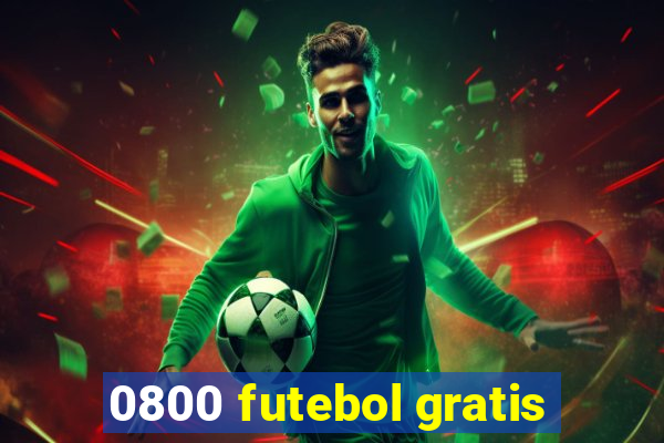 0800 futebol gratis